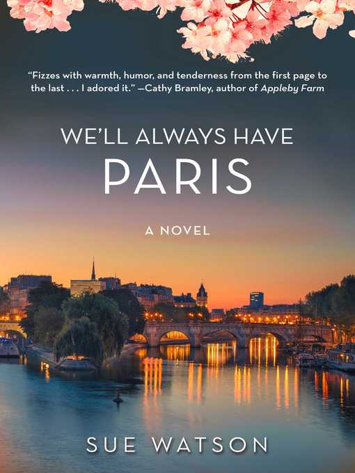 Title details for We'll Always Have Paris by Sue Watson - Available